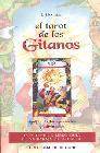 El tarot de los gitanos: significado, interpretacion y adivinacio n (estuche con 78 cartas)