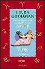 Virgo: los signos del zodiaco y el amor